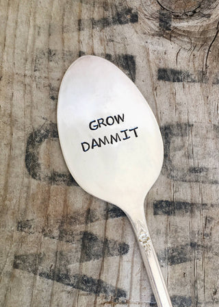 Grow Dammit - GARDEN MARKER