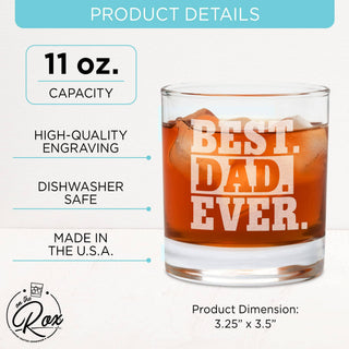 "Best Dad Ever" Engraved Whiskey Glass